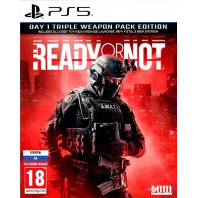 Ready or Not - Day One Edition [PS5, русские субтитры]